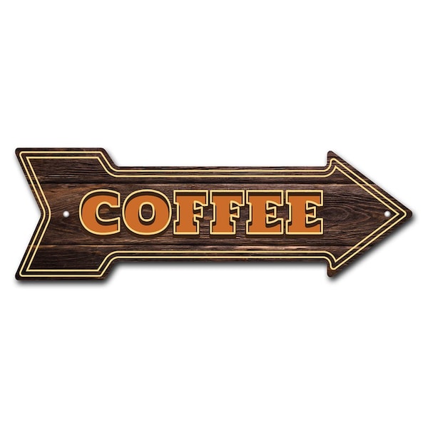 Coffee 2 Arrow Sign Funny Home Decor 36in Wide